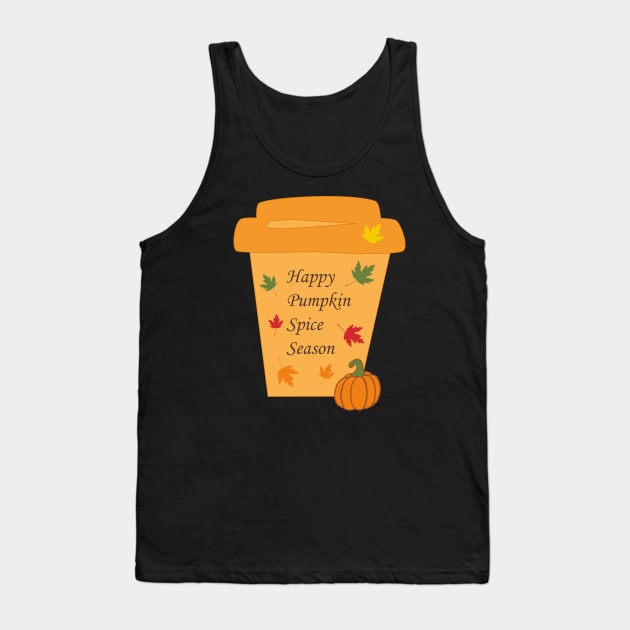 Happy Pumpkin Spice Season Tank Top by Anke Wonder 